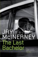 The Last Bachelor af Jay McInerney
