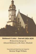 Robinson's Letter - Journal (1826- 1829) af Williams Hermine Williams