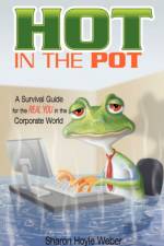 Hot in the Pot af Sharon Weber