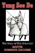 Tang Soo Do the Way of the Warrior af Dominick Giacobbe