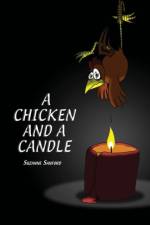 A Chicken and a Candle af Suzanne Sanford