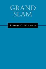 Grand Slam af Robert D Woodley