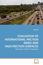 Evaluation of International Friction Index and High-Friction Surfaces af Julio Roa
