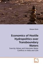 Economics of Hostile Hydropolitics over Transboundary Waters af Nilanjan (Multi Commodity Exchange of India Limited Ghosh