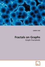 Fractals on Graphs af Ilwoo (Saint Ambrose University Cho
