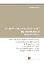 Immunologische Einflusse Auf Die Menschliche Personlichkeit af Nicole Schinwald