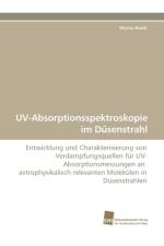 UV-Absorptionsspektroskopie Im Dusenstrahl af Marco Arold