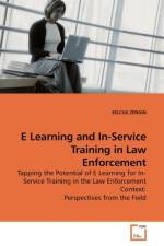 E Learning and In-Service Training in Law Enforcement af Selcuk Zengin