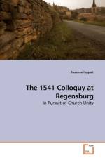 The 1541 Colloquy at Regensburg af Suzanne Hequet