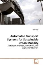 Automated Transport Systems for Sustainable Urban Mobility af Tom Voge