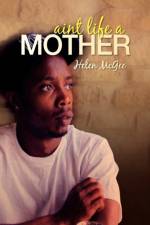 Aren't Life a Mother af Helen McGee