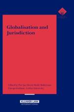 Globalisation and Jurisdiction af Piet Jan Slot