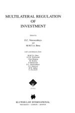 Mutilateral Regulation of Investment af E.C. Nieuwenhuys