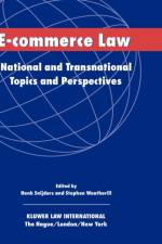 E-Commerce Law af Henk J. Snijders