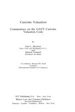 Customs Valuation:A Commentary on the GATT Customs Valuation Code af S. Sherman