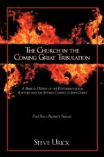 The Church in the Coming Great Tribulation