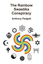 The Rainbow Swastika Conspiracy af Anthony Padgett