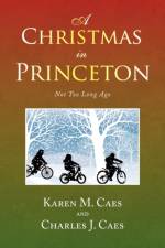 A Christmas in Princeton af Charles J Caes