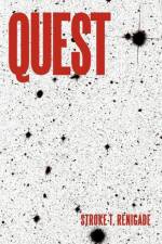 Quest af Stroke T Renigade