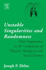 Unstable Singularities and Randomness af Joseph P. Zbilut