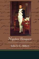 Napoleon Bonaparte af John S C Abbott