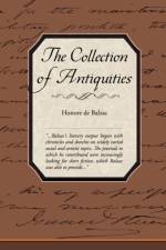 The Collection of Antiquities af Honore de Balzac
