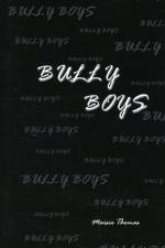 Bully Boys af Maisie Thomas