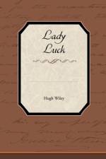 Lady Luck af Hugh Wiley