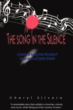 The Song in the Silence af Cheryl Silvera
