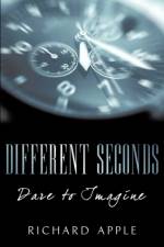 Different Seconds af Richard Apple