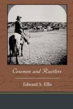 Cowmen and Rustlers af Edward S Ellis
