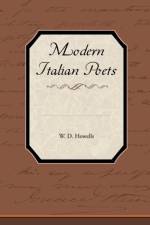 Modern Italian Poets af W D Howells