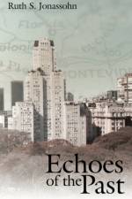 Echoes of the Past af Ruth S. Jonassohn