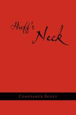 Huff's Neck af Constance Scott