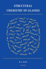 Structural Chemistry of Glasses af K.J. (Solid State and Structural Chemistry Unit Rao