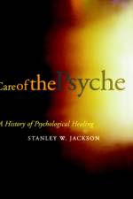 Care of the Psyche af Stanley Jackson