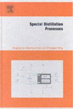 Special Distillation Processes af Zhigang (School of Chemistry and Chemical Engineering Lei
