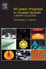 50 Years Progress in Crystal Growth