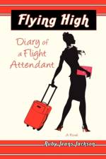 Flying High, Diary of a Flight Attendant af Ruby Jeans Jackson