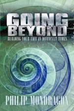 Going Beyond af Philip Mondragon