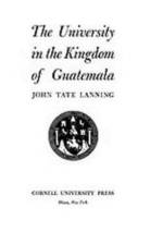 The University in the Kingdom of Guatemala