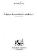 Studies in Byzantine Intellectual History