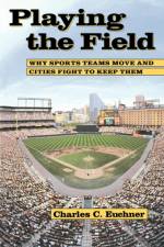 Playing the Field af Charles C. Euchner