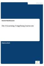 Die E-Learning Umgebung learncom af Daniel Backhausen