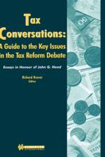 Tax Conversations: A Guide to the Key Issues in the Tax Reform Debate af Richard Krever