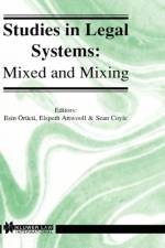 Studies in Legal Systems: Mixed and Mixing af Esin Orucu