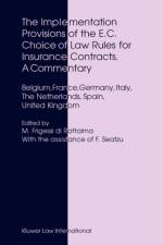 The Implementation Provisions of the E.C. Choice of Law Rules for Insurance Contracts. A Commentary af Marco Frigessi Di Rattalma
