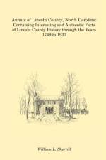 Annals of Lincoln County, North Carolina af William L Sherrill