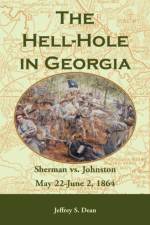 The Hell-Hole in Georgia af Jeffrey S Dean
