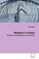 Mothers in Prison af Lana Marlow